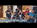 Download Lagu LAGU ❗ PENGAMEN❗PARIKAN JAWA LUCUcover JALUR BEBASAnak rantau TKI Malaysia