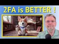 Why ANY Two-Factor Is Better Than No Two-Factor