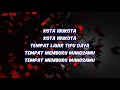DEF-GEB-C • IBU KOTA CINTA (Lirik)