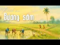 Bạn trở về buổi sáng Có Sương Sớm 🌤️ Nhạc Chill Sáo Trúc Piano | Bình Yên Nhẹ Như Hơi Thở