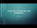 Python Part 2 - IDEs Interpreters and How to download them
