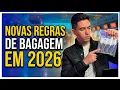 NOVAS REGRAS DE BAGAGEM 2026 Tudo Sobre Peso Medidas e o que PODE Levar no Aviao CONFIRA AGORA