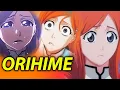Lagu Orihime Inoue: The Princess | BLEACH: Character Analysis