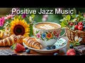 Download Lagu Positive Jazz Music ☕ Bossa Nova Instrumental for Studying, Relaxation \u0026 Good Vibas