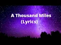 A Thousand Miles (Lyrics) - Teddy Swims Cover