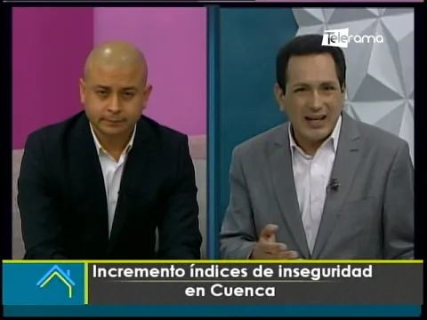 Incremento índices de inseguridad en Cuenca