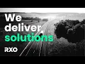 We Deliver Solutions RXO