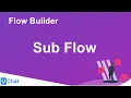 UChat Tutorial 29 - Flow Builder