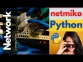 Network Automation Python and Netmiko
