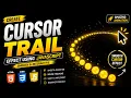 Create Cursor Trail Effect using HTML CSS JavaScript