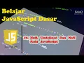 Belajar JavaScript Dasar - 12 Null Undefined Dan NaN Pada JavaScript