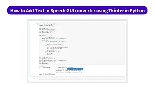 How to Add Text to Speech GUI convertor using Tkinter in Python kandi Use Case