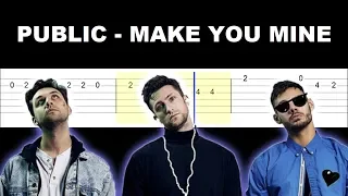 Download PUBLIC - Make You Mine (Easy Guitar Tabs Tutorial) MP3