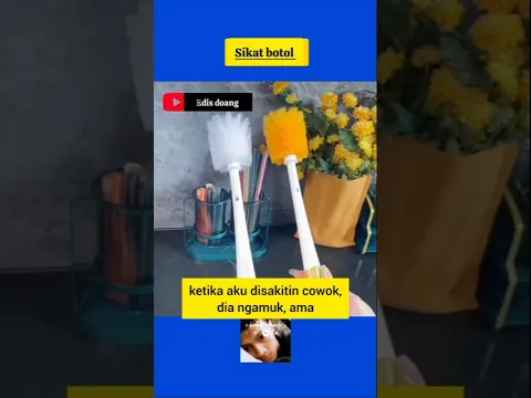 sikat botol #ompedvisual