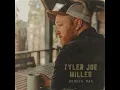Broken Man - Tyler Joe Miller