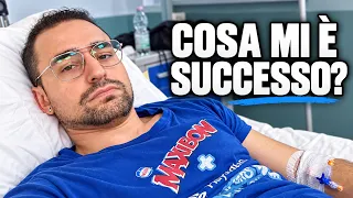SONO FINITO IN OSPEDALE: IL MOTIVO DEL RICOVERO E COME STO