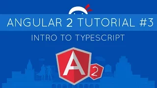 Angular 2 Tutorial - Intro to TypeScript