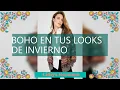 Looks boho para el invierno inspiracion y consejos