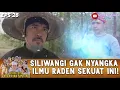 Download Lagu PRABU SILIWANGI TERMANGU MELIHAT KESAKTIAK RADEN KIAN SANTANG! - RADEN KIAN SANTANG
