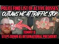 Police Find List of Outlaws C Bosses During Traffic Stop Tommy O Steps Down