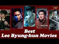 Best Lee Byung Hun Movies of All Times