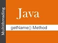 getName METHOD JAVA MULTITHREADING TUTORIALS