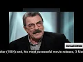Tom Selleck biography