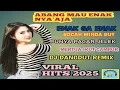 Lagu DJ REMIX FULL BASS ❗DANGDUT MIX TERBARU VIRAL 2025