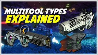 Multitool Types Explained in No Man s Sky