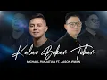 Download Lagu KALAU BUKAN TUHAN - MICHAEL PANJAITAN FT. JASON IRWAN [OFFICIAL MUSIC VIDEO]