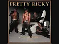 Tipsy in this Club - Pretty Ricky ` OO9