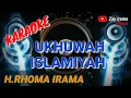 Download Lagu KARAOKE - UKHUWAH ISLAMIYAH //Rhoma irama (original)#forsakeren #soneta #karaoke #rhomairama #lirik
