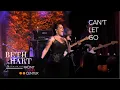 Beth Hart - Can't Let Go (Front and Center, Live From New York)