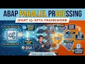 SAP ABAP Parallel Processing Part 4 SAP ABAP SPTA Parallel Processing Framework