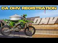 How to Register your 2022 Dirtbike in California CA OHV Red Sticker My Experience