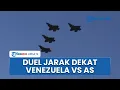 Download Lagu Venezuela vs AS Makin Panas! Jet AS Mondar-mandir Dekati Pantai saat Rivalnya Kerahkan Militer Penuh