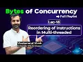Multithreaded Instructions and Reordering by for Optimisation Lec-18