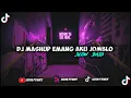 Download Lagu DJ EMANG AKU JOMBLO MASHUP MENGKANE PARAH🤯SLOW BAS