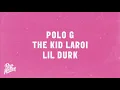 Polo G - No Return (feat. The Kid LAROI & Lil Durk)