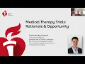 Moderate Aortic Stenosis Virtual Grand Rounds #3: Medical Therapy Trials in Valvular Heart Disease
