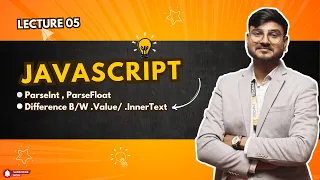 parseInt parseFloat Number in JavaScript vaule vs innerText in javascript Day 5