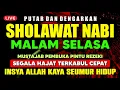 Download Lagu SHOLAWAT PENARIK REZEKI PALING DAHSYAT, Sholawat Nabi Muhammad SAW, SALAWAT JIBRIL PALING MERDU