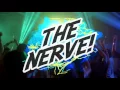 Download Lagu The Nerve