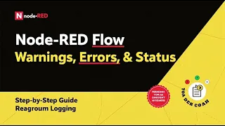 Mastering Node-RED Real-Time Warning Status Flow Tutorial