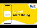 Curved Material Alert Dialog in Android Kotlin Tutorial