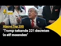 Trumps 221 decreten veranderen de koers van de Verenigde Staten | #67 De Nieuws Top 200