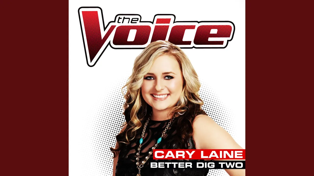 Better Dig Two (The Voice Performance)