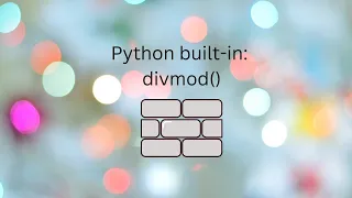 Python built-in functions divmod