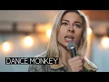 Tones and I - Dance Monkey (Andie Case Cover)