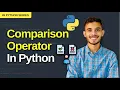 Comparison Operators in Python with Real-Life Examples Python Tutorials